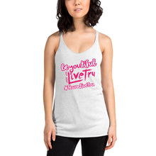 Load image into Gallery viewer, BE You tiful Teamlivetru Racerback Tank