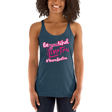 Load image into Gallery viewer, BE You tiful Teamlivetru Racerback Tank